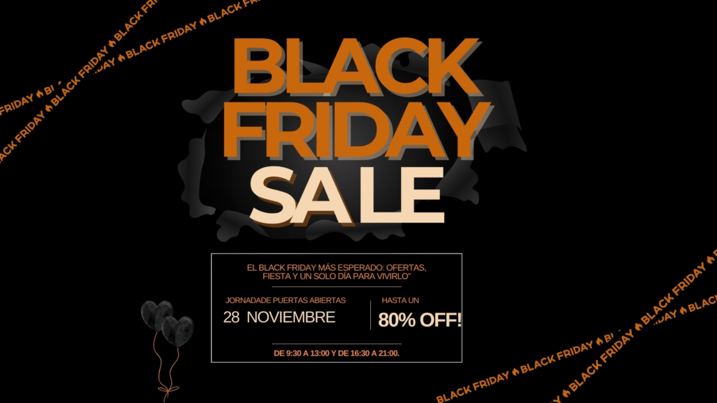 El Black Friday Más Esperado: Ofertas, Fiesta y Un Solo Día para Vivirlo