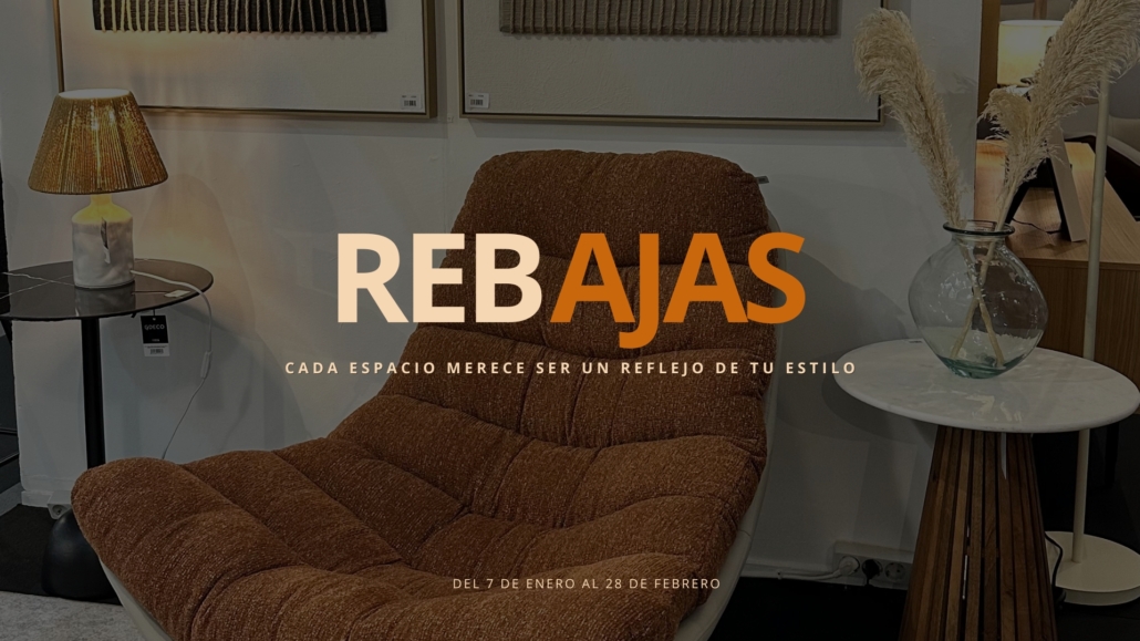 REBAJAS DE INVIERNO EN NATURAL MOBILIARIO 2 REBAJAS DE INVIERNO EN NATURAL MOBILIARIO